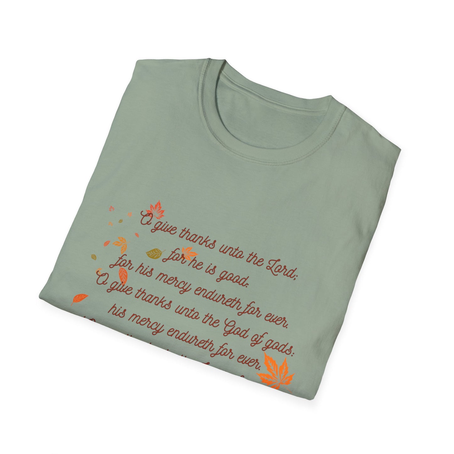 Psalms 136:1-3 - Unisex Softstyle T-Shirt