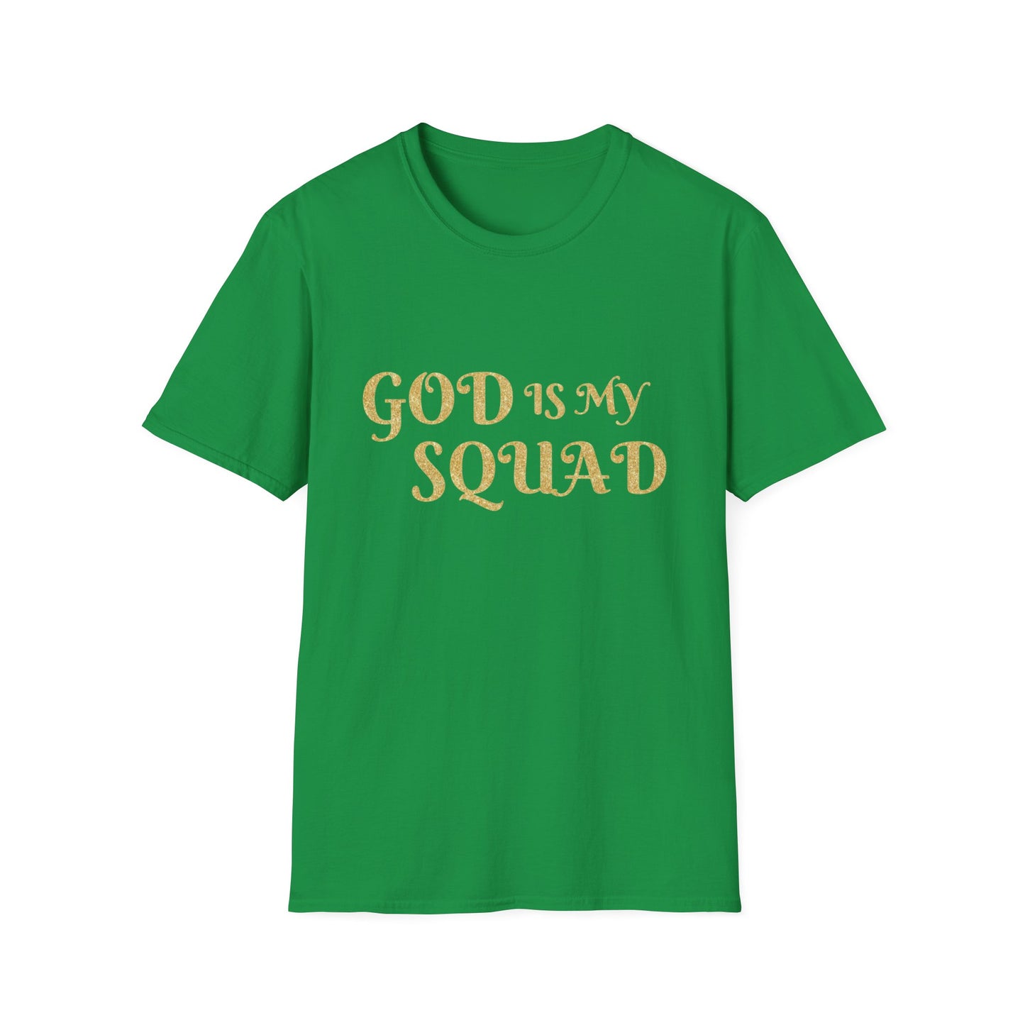 God is my Squad - Unisex Softstyle T-Shirt