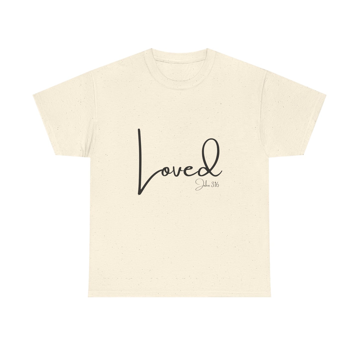 Loved - John 3:16 Unisex Heavy Cotton Tee - 'Loved' Scripture Shirt