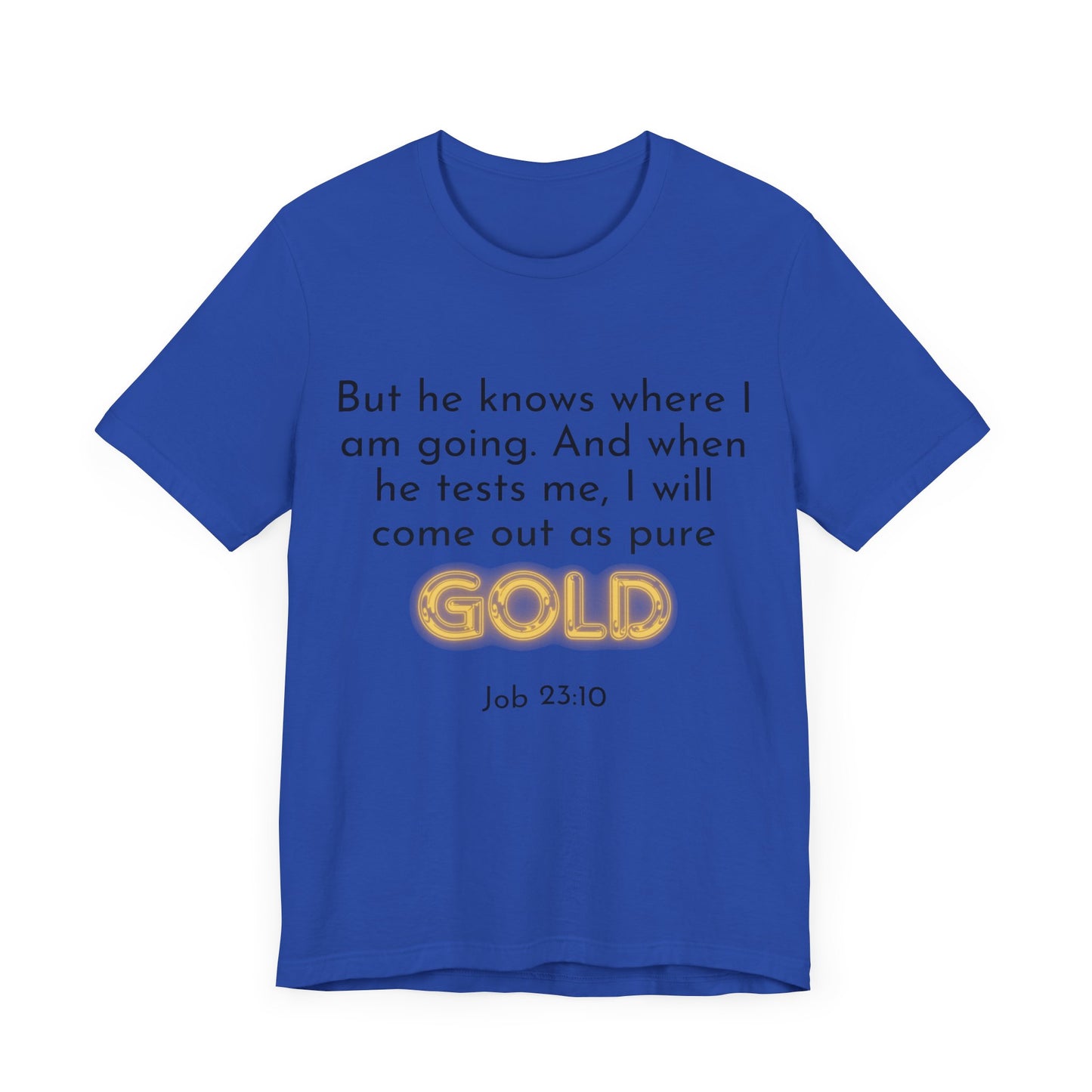Job 23-10-Unisex Jersey Short Sleeve Tee