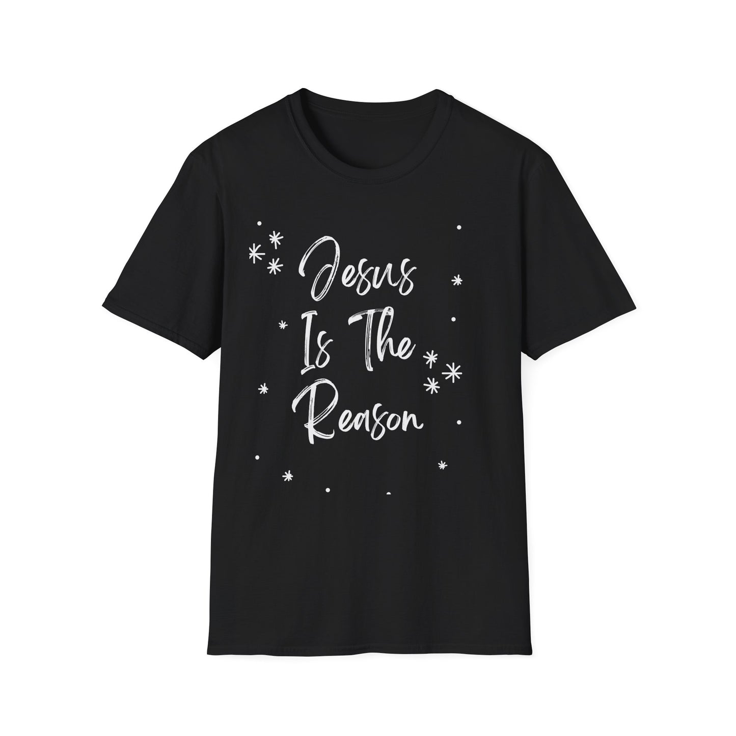 Jesus is the reason - Front and Back - Unisex Softstyle T-Shirt