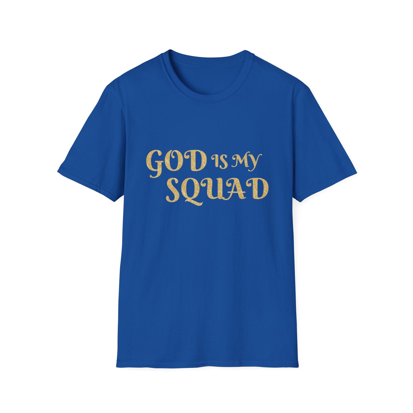God is my Squad - Unisex Softstyle T-Shirt