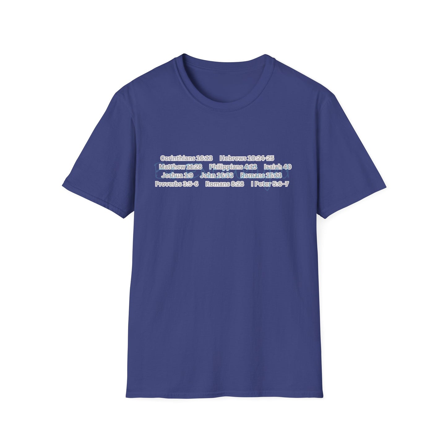 Be Encouraged - Unisex Softstyle T-Shirt