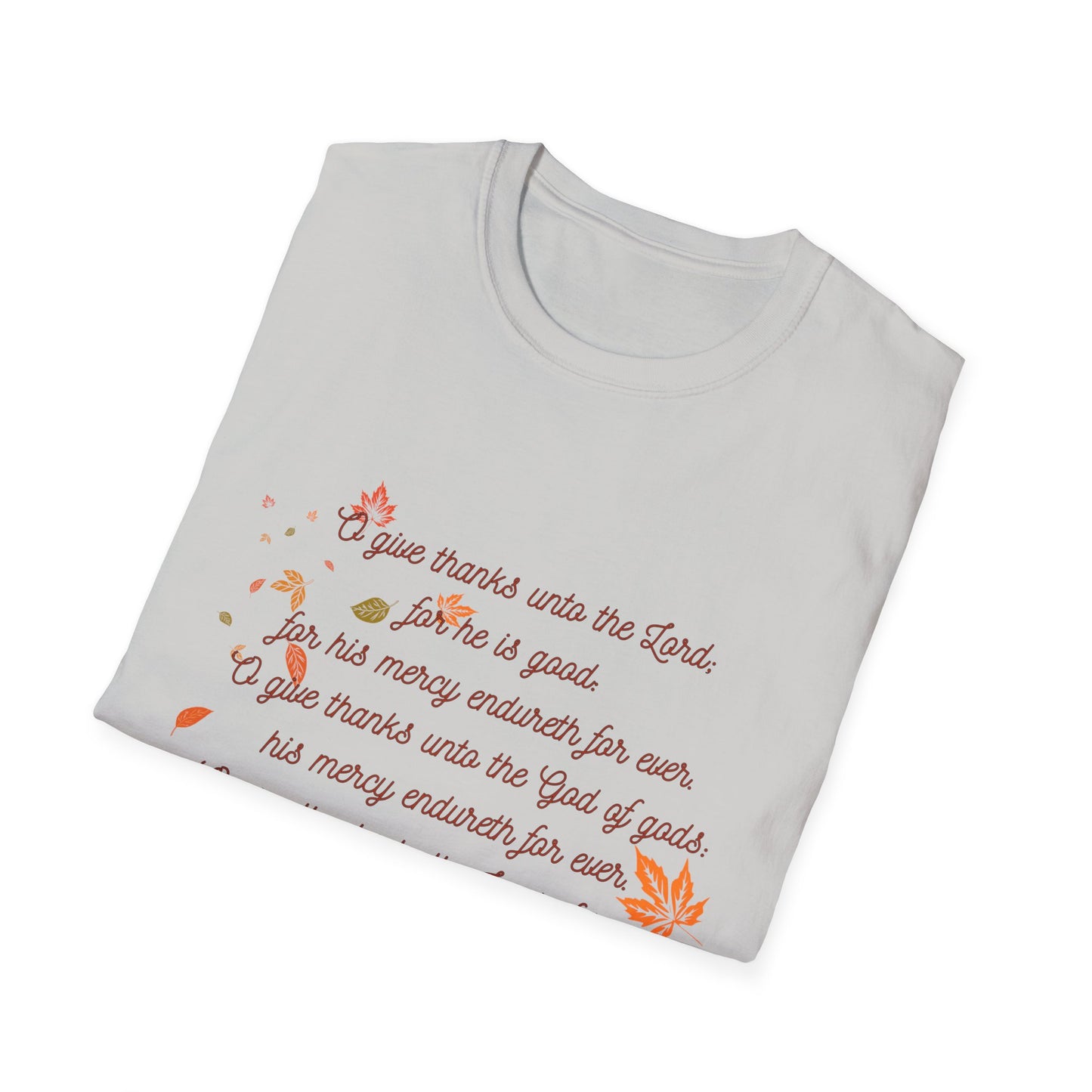 Psalms 136:1-3 - Unisex Softstyle T-Shirt