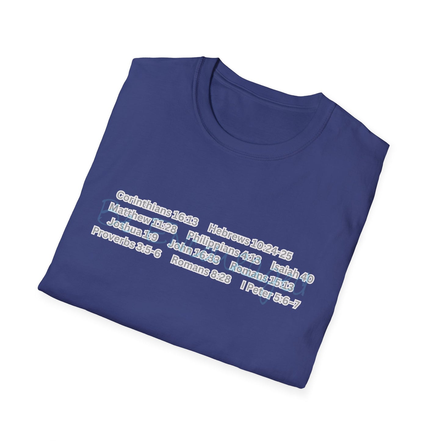 Be Encouraged - Unisex Softstyle T-Shirt