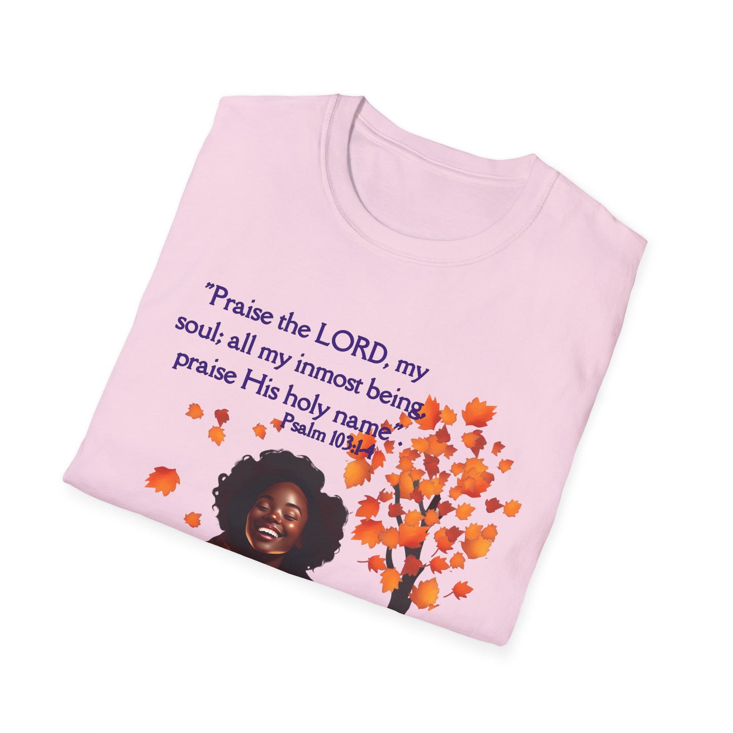 Psalms 103 - Unisex Softstyle T-Shirt