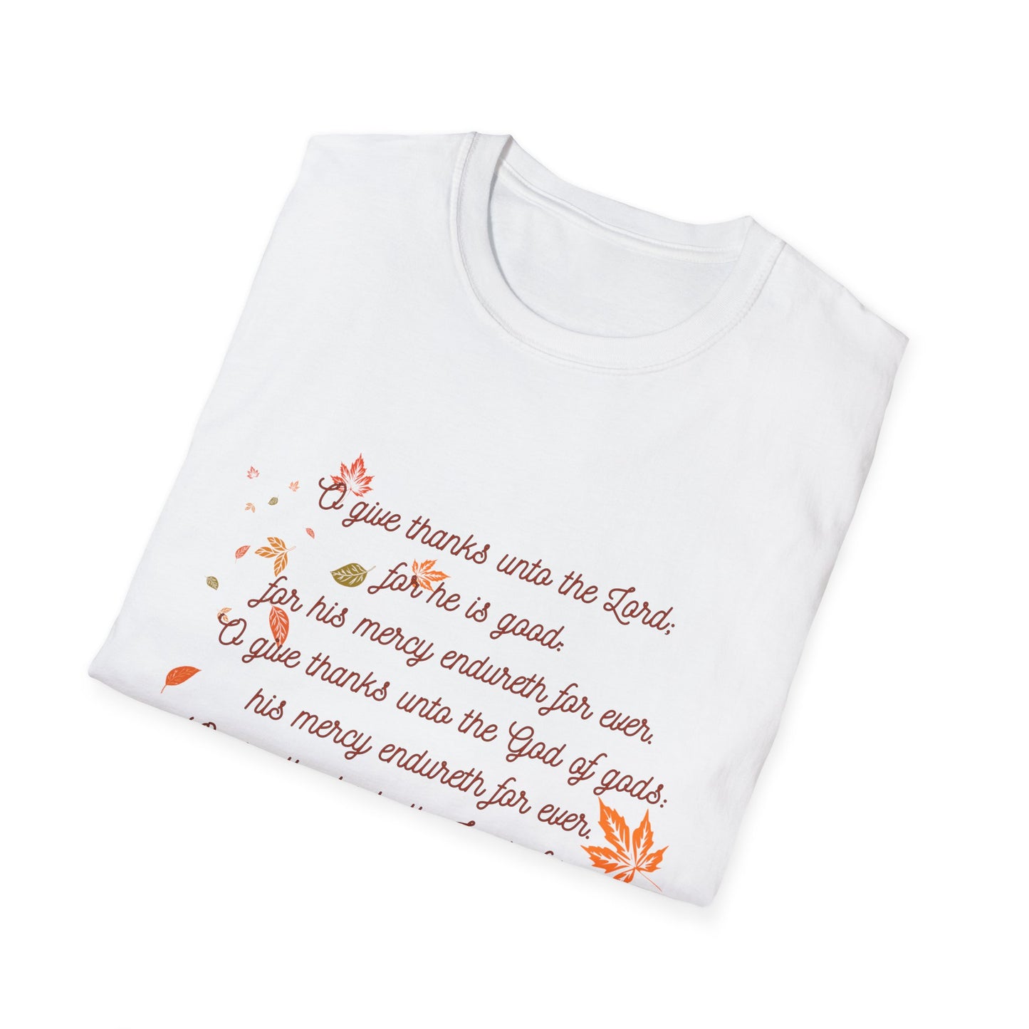 Psalms 136:1-3 - Unisex Softstyle T-Shirt