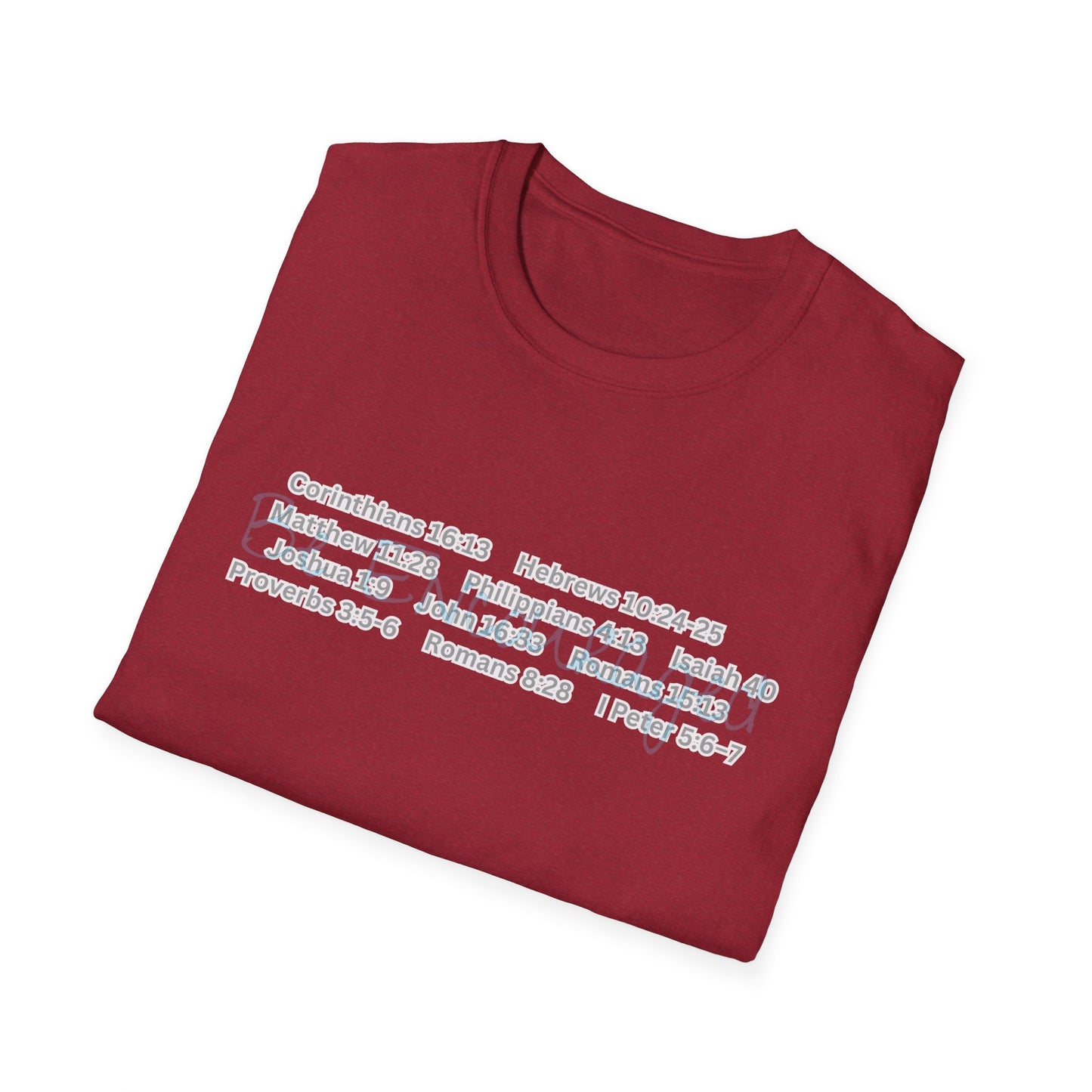 Be Encouraged - Unisex Softstyle T-Shirt