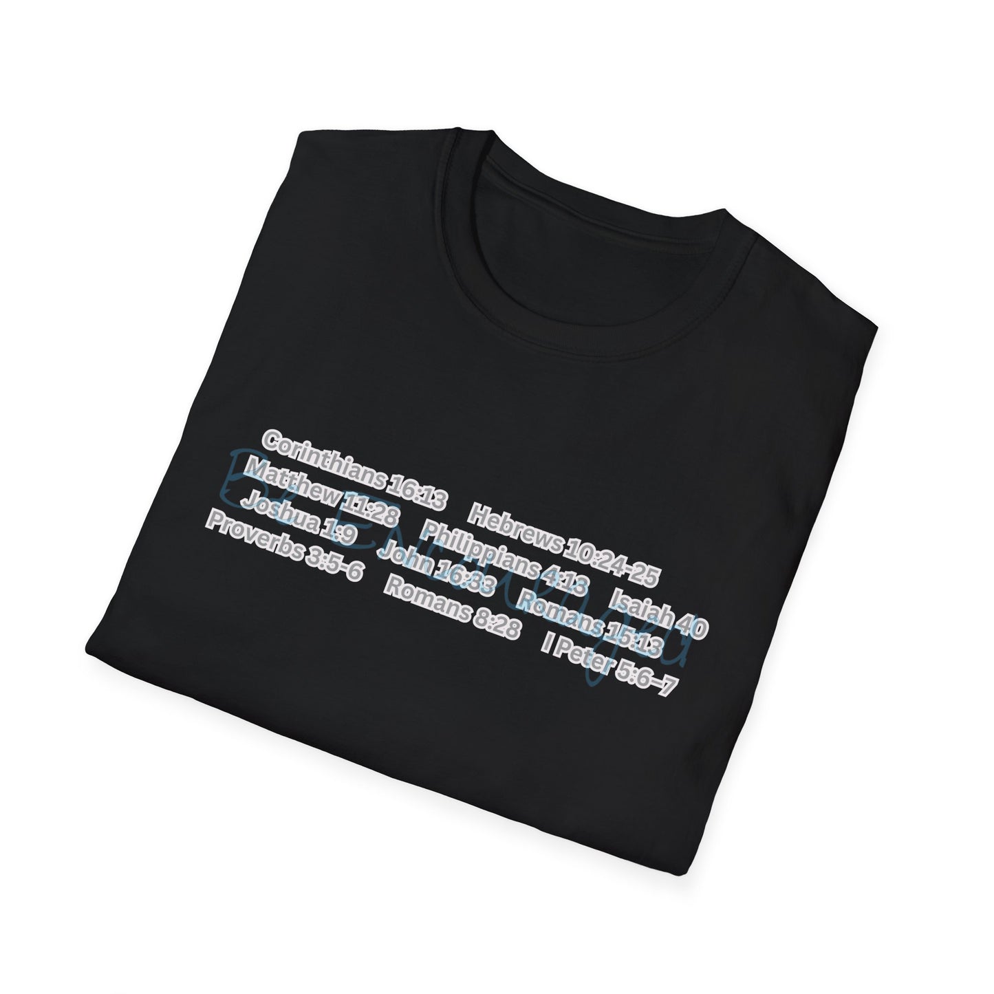 Be Encouraged - Unisex Softstyle T-Shirt