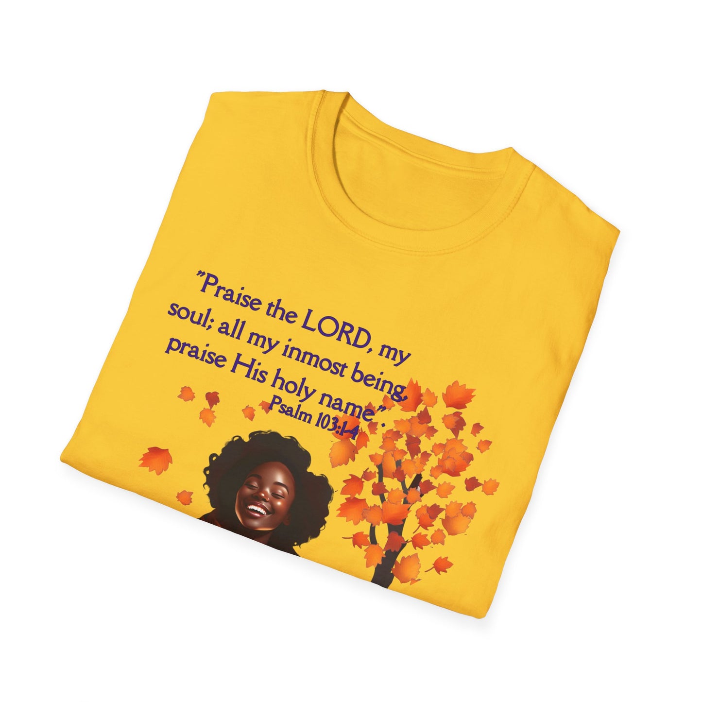 Psalms 103 - Unisex Softstyle T-Shirt