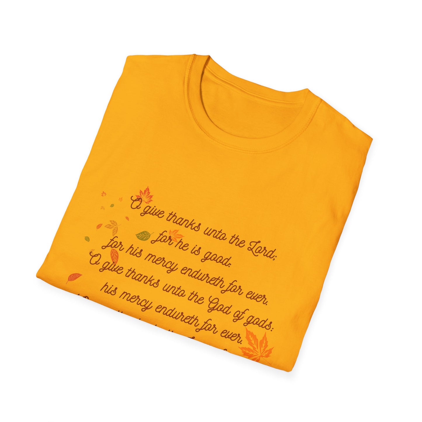 Psalms 136:1-3 - Unisex Softstyle T-Shirt