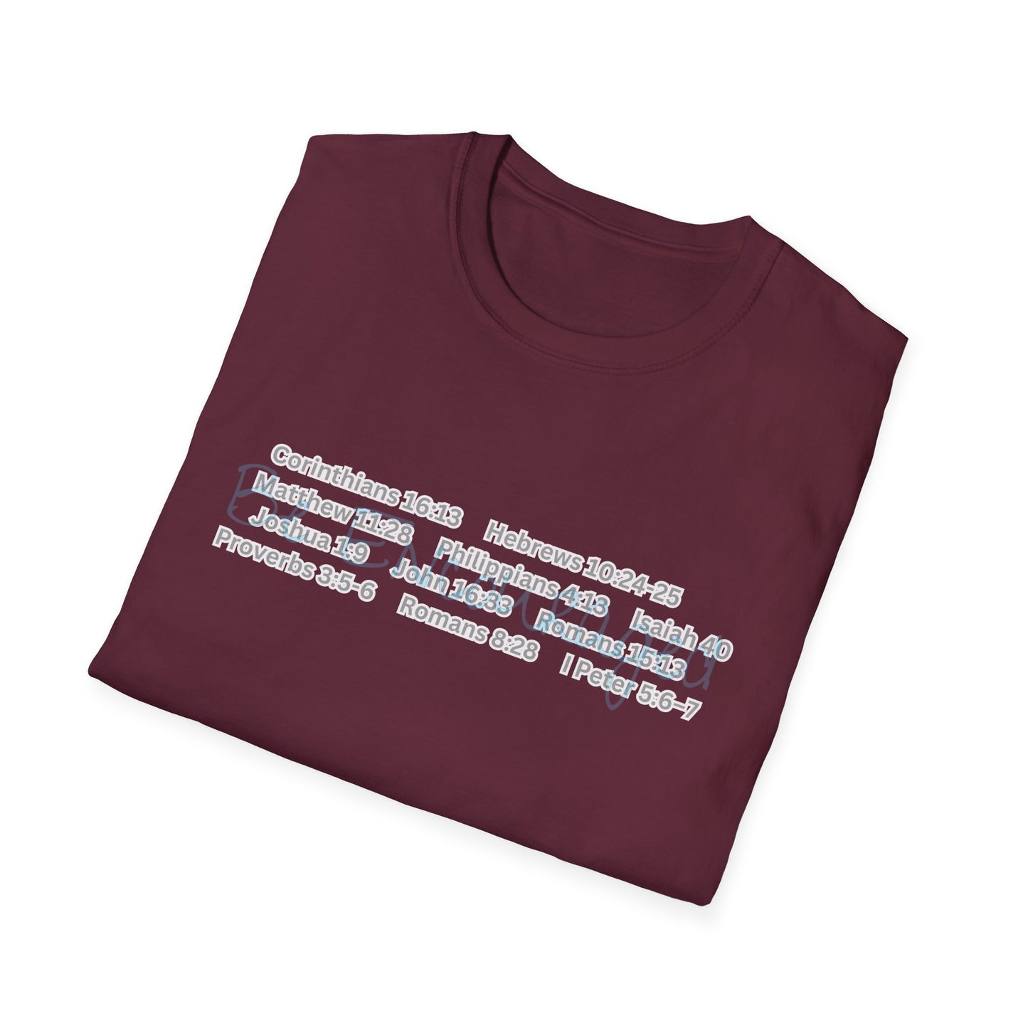 Be Encouraged - Unisex Softstyle T-Shirt