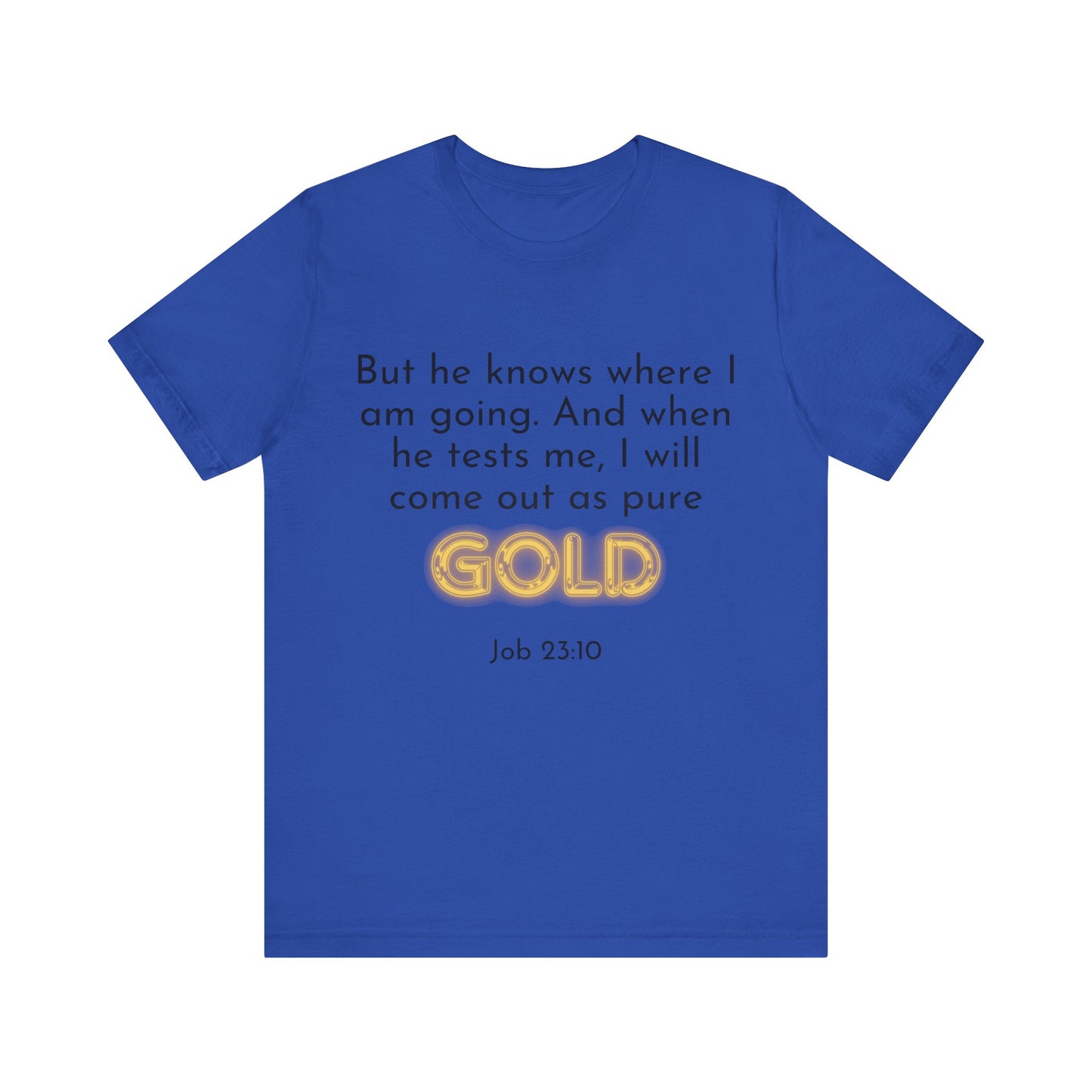 Job 23-10-Unisex Jersey Short Sleeve Tee