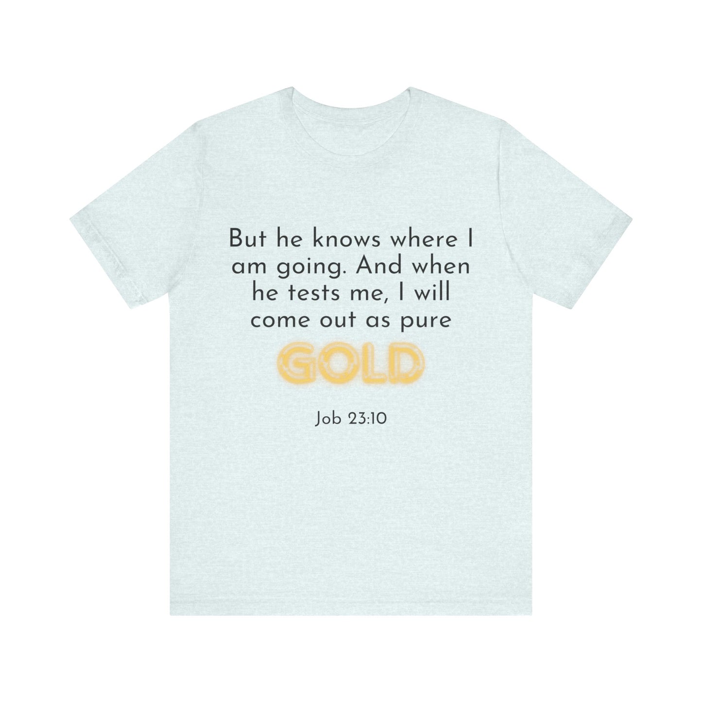 Job 23-10-Unisex Jersey Short Sleeve Tee