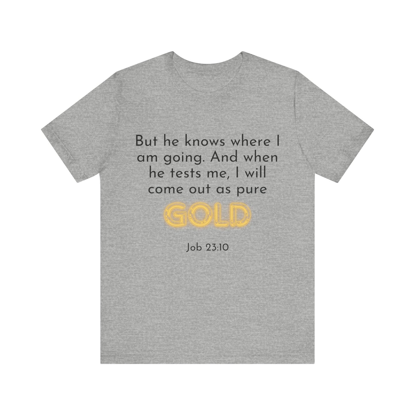 Job 23-10-Unisex Jersey Short Sleeve Tee