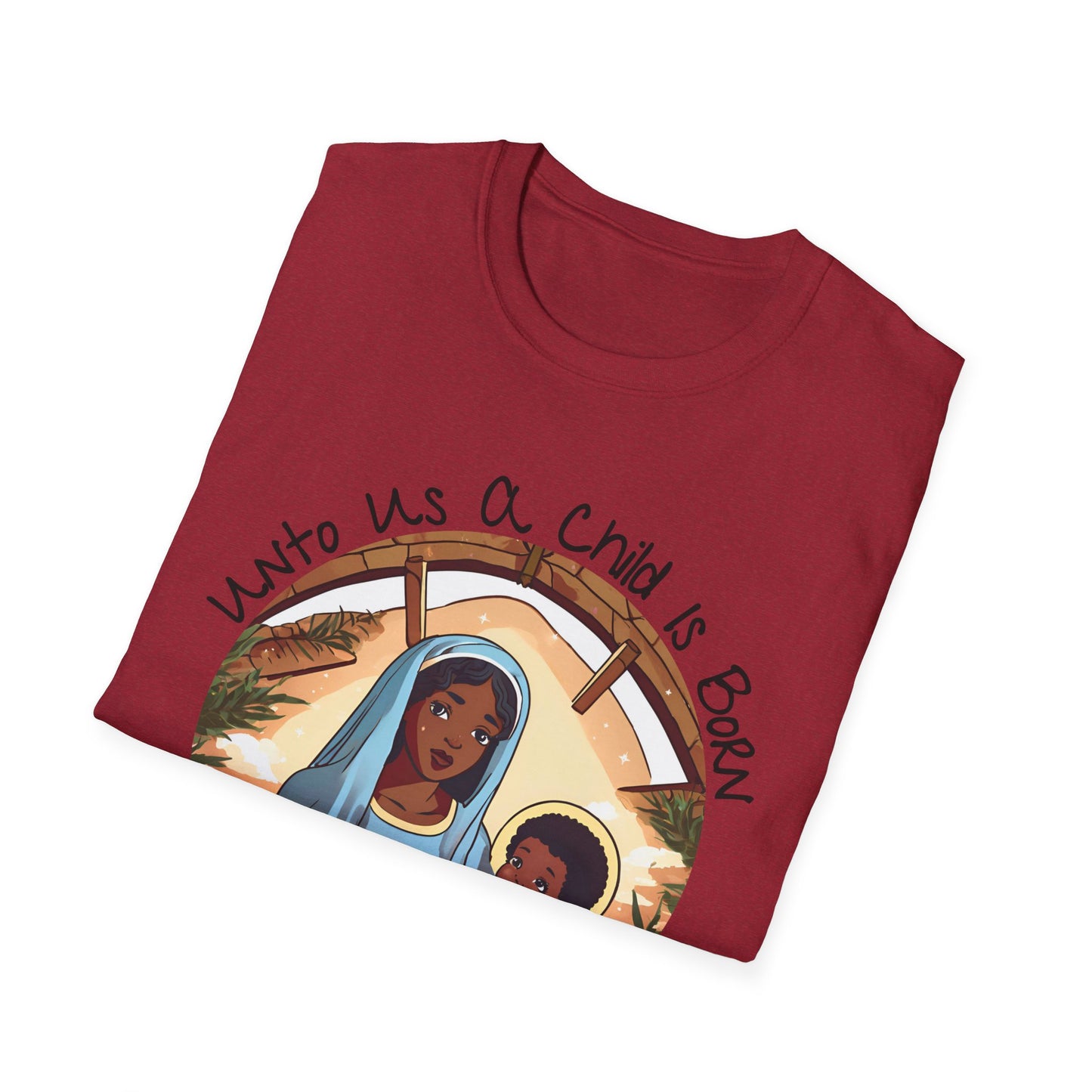 Isaiah 9:6 - Unisex Softstyle T-Shirt