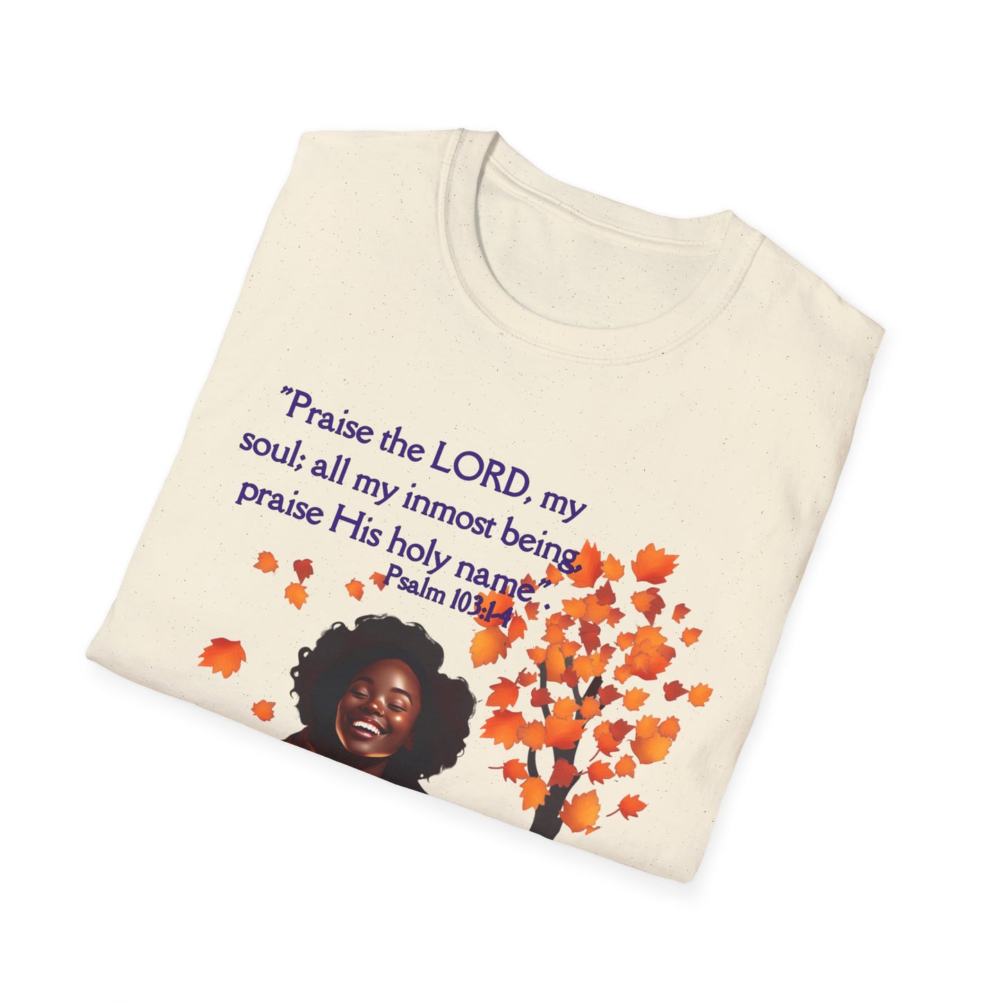 Psalms 103 - Unisex Softstyle T-Shirt