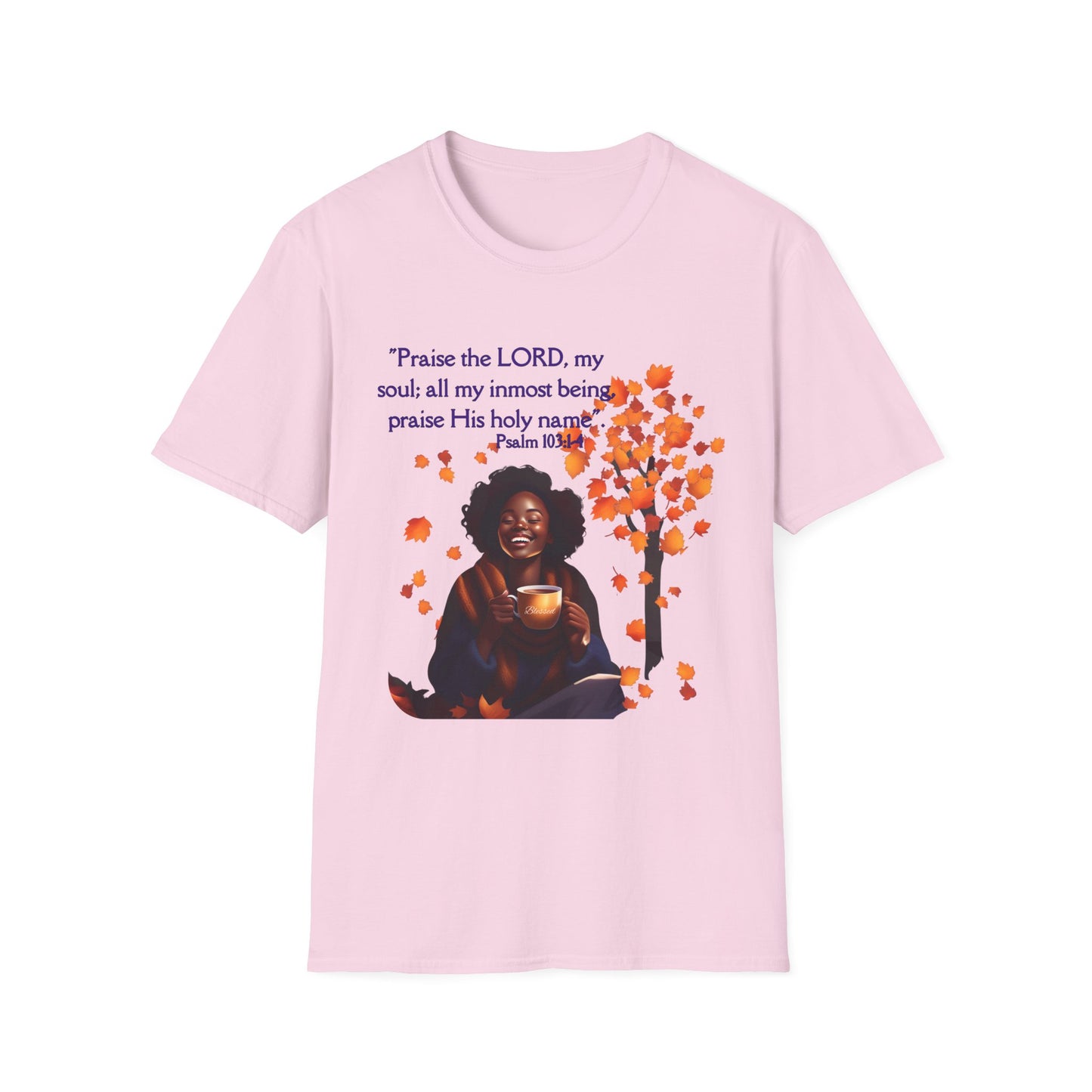 Psalms 103 - Unisex Softstyle T-Shirt