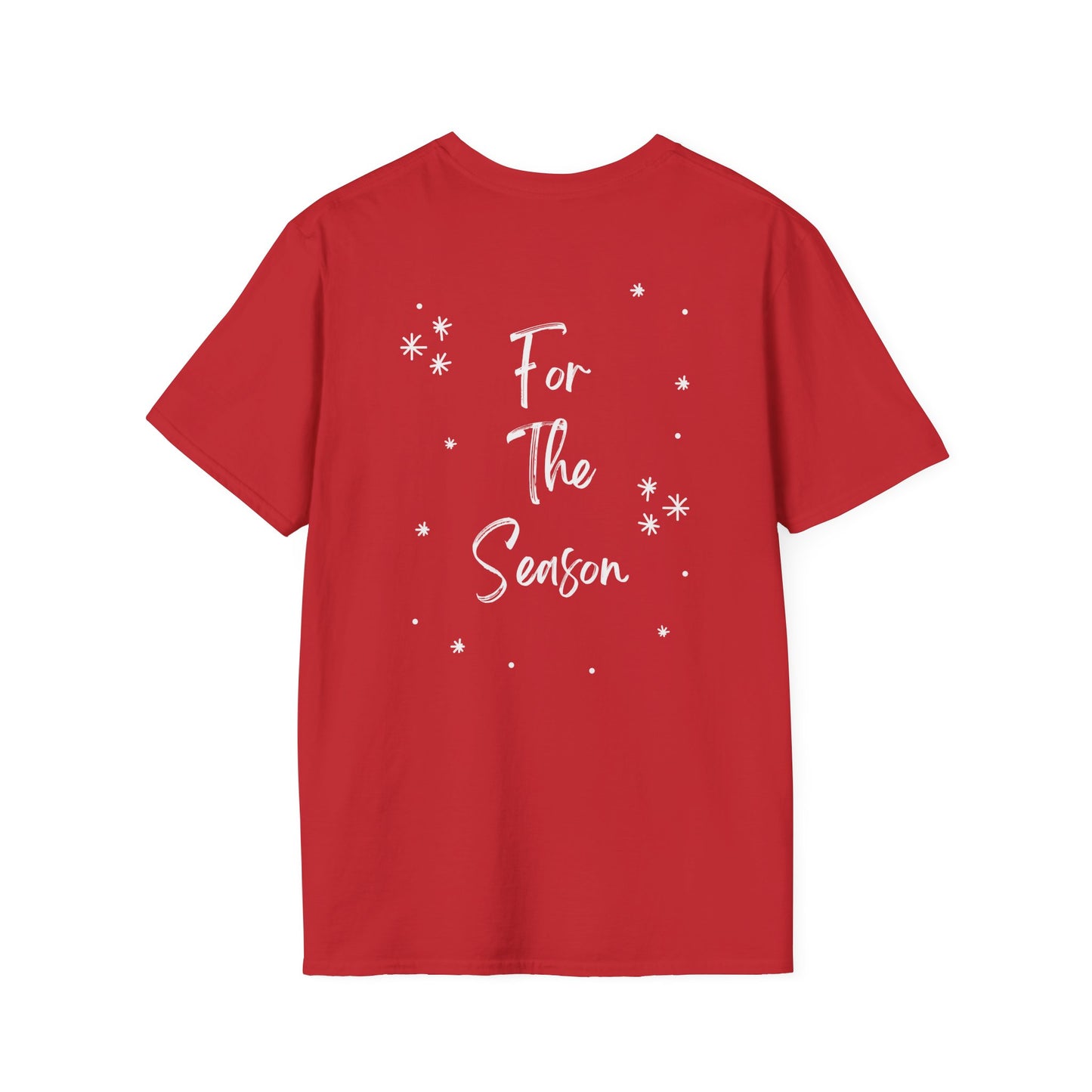 Jesus is the reason - Front and Back - Unisex Softstyle T-Shirt