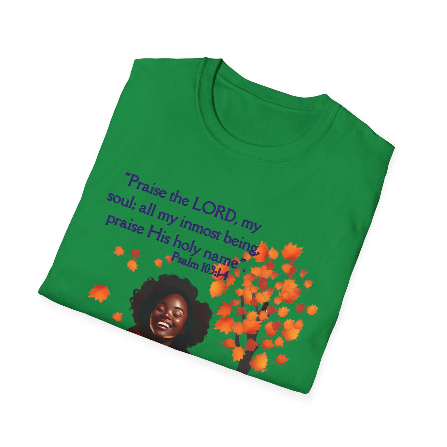 Psalms 103 - Unisex Softstyle T-Shirt