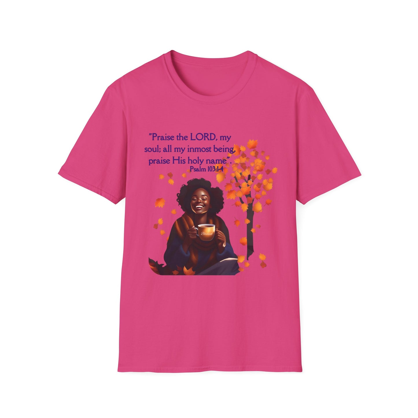 Psalms 103 - Unisex Softstyle T-Shirt
