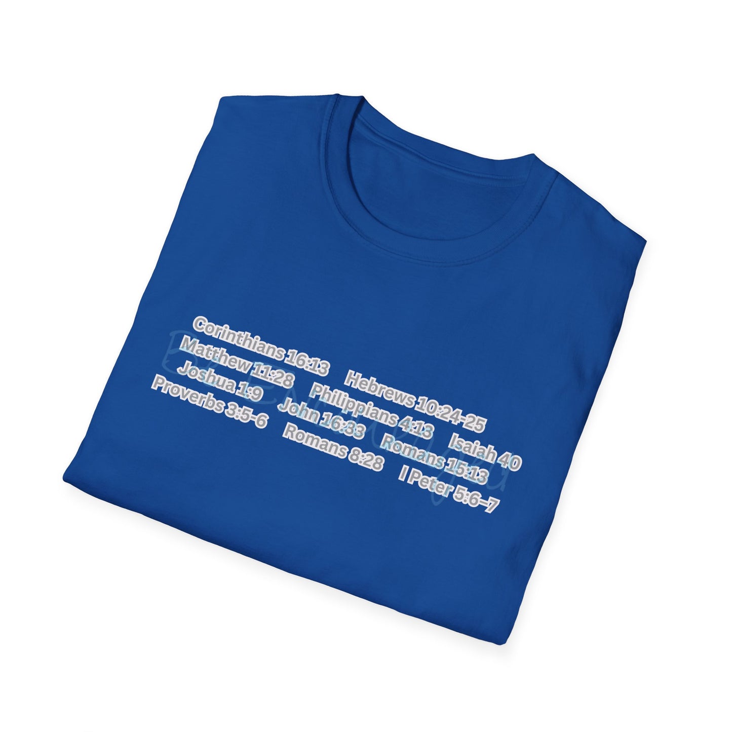 Be Encouraged - Unisex Softstyle T-Shirt