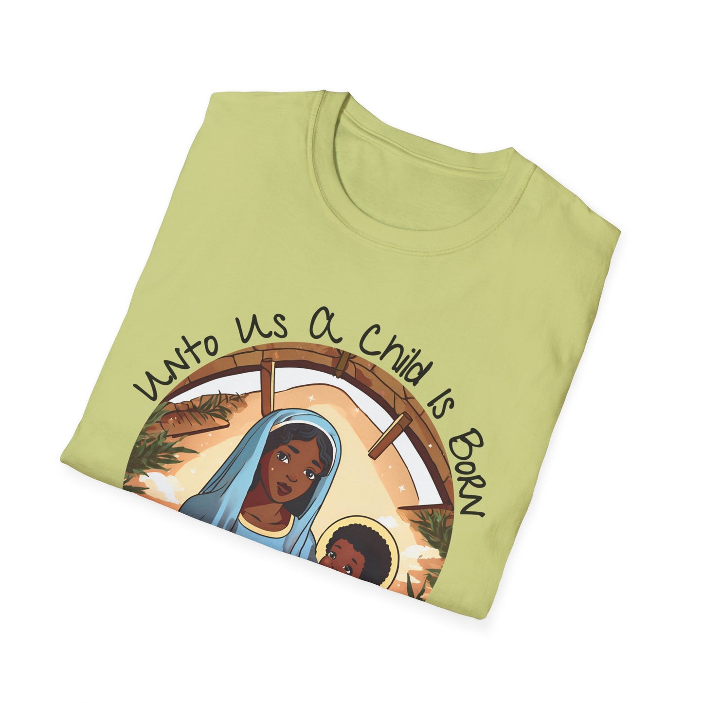 Isaiah 9:6 - Unisex Softstyle T-Shirt