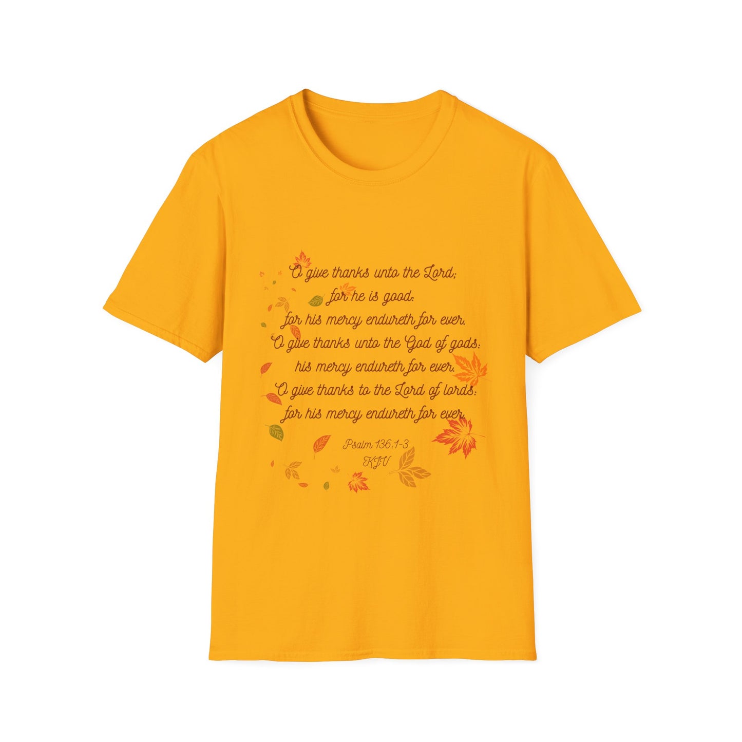 Psalms 136:1-3 - Unisex Softstyle T-Shirt