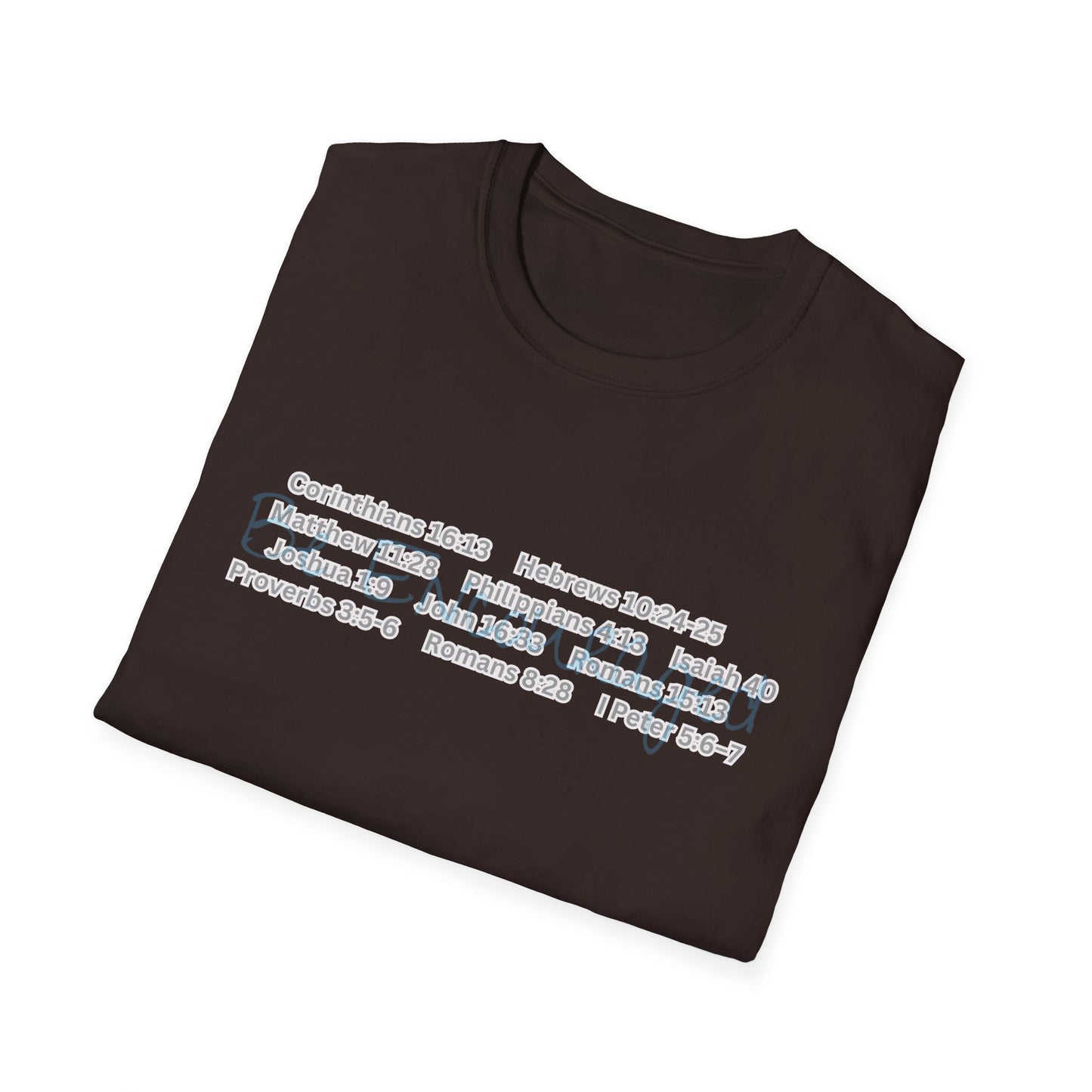 Be Encouraged - Unisex Softstyle T-Shirt