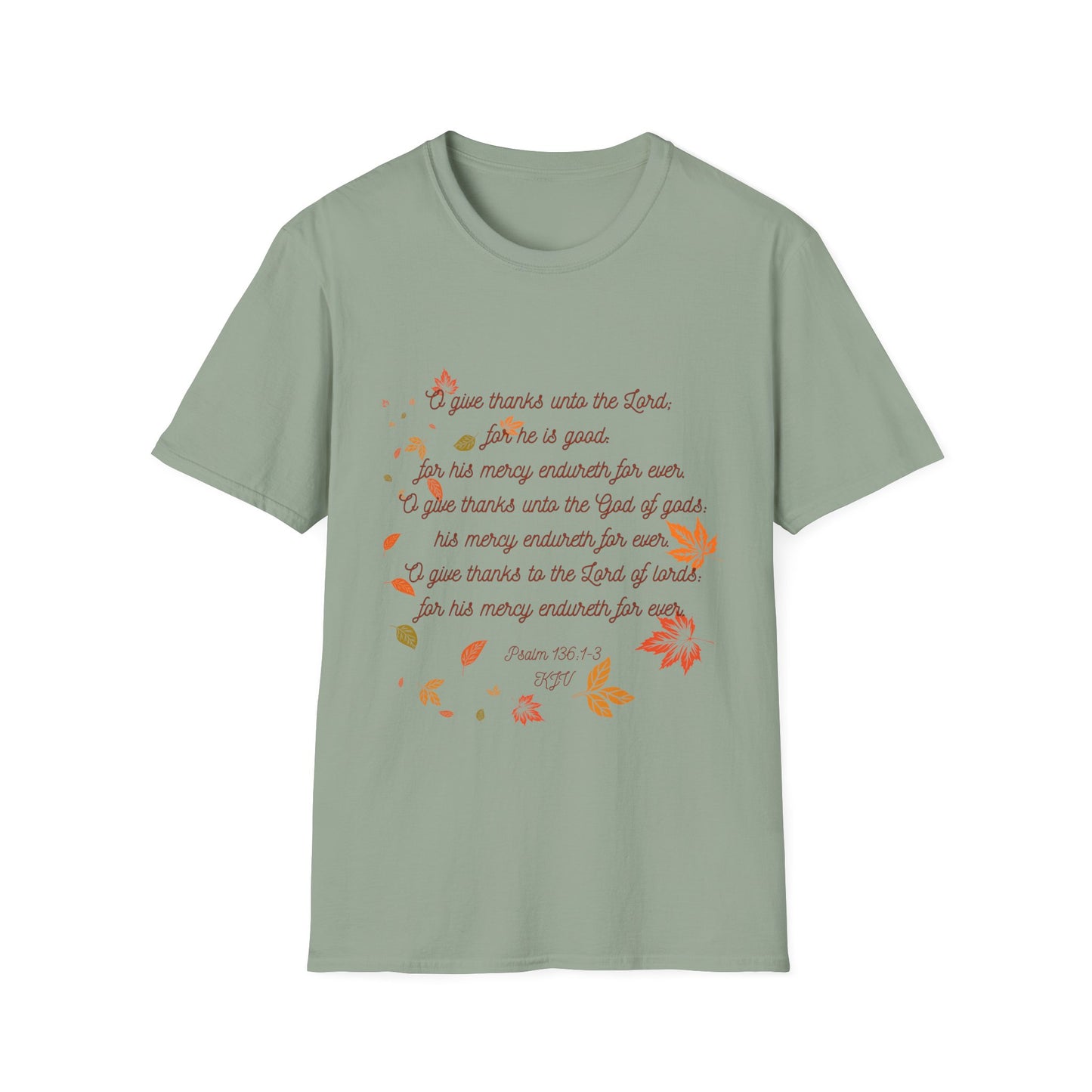 Psalms 136:1-3 - Unisex Softstyle T-Shirt