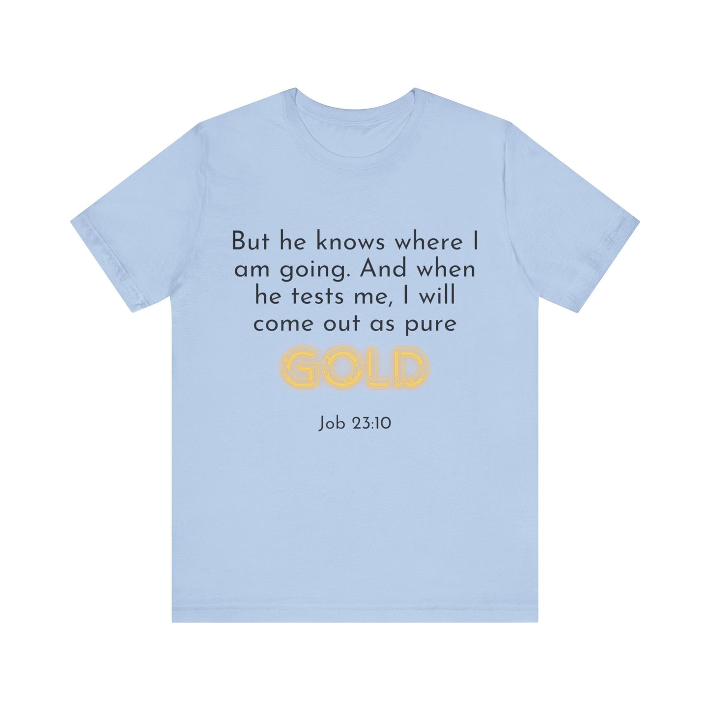 Job 23-10-Unisex Jersey Short Sleeve Tee