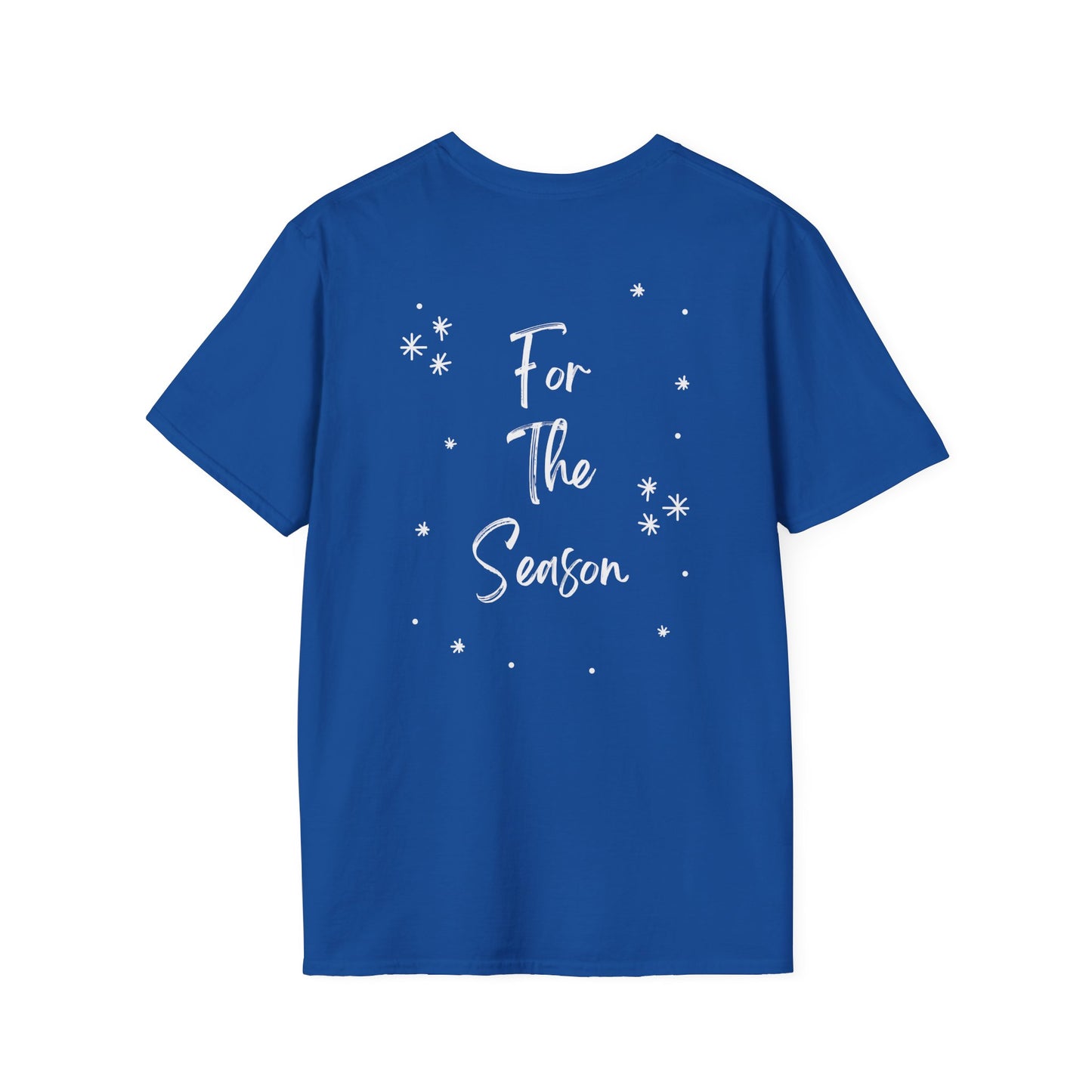 Jesus is the reason - Front and Back - Unisex Softstyle T-Shirt