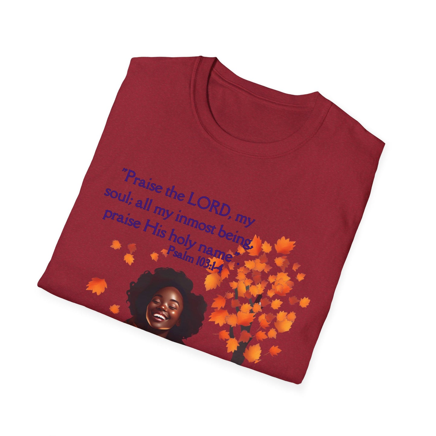 Psalms 103 - Unisex Softstyle T-Shirt