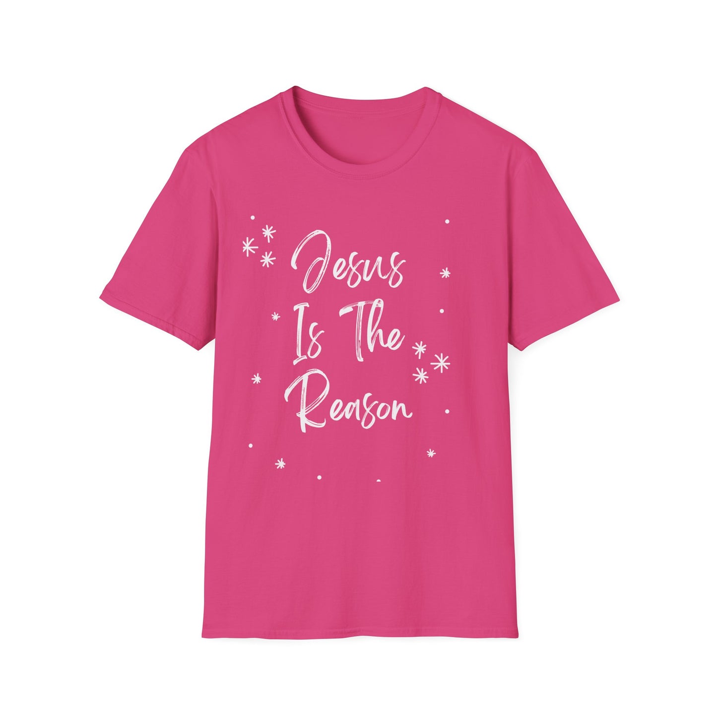 Jesus is the reason - Front and Back - Unisex Softstyle T-Shirt