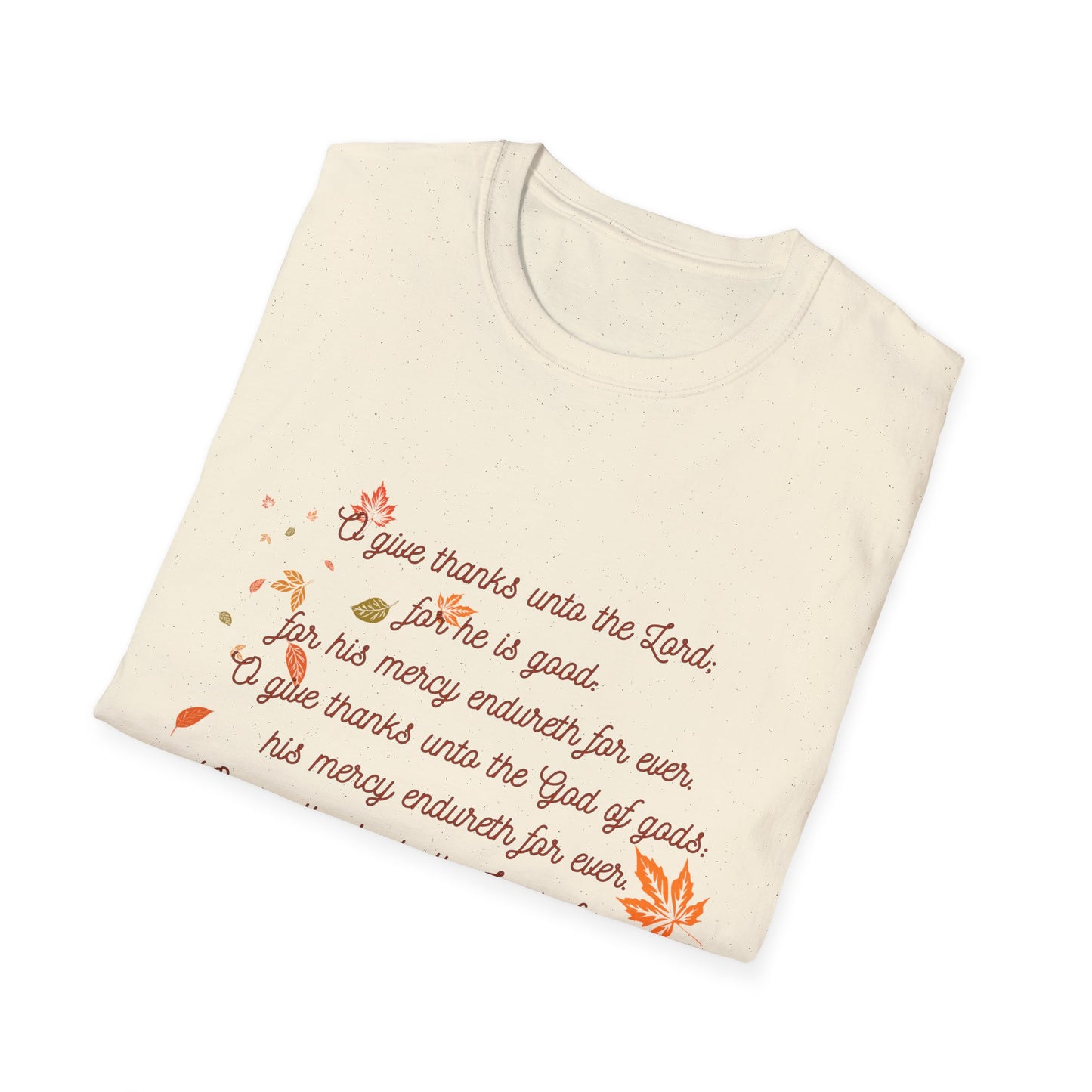 Psalms 136:1-3 - Unisex Softstyle T-Shirt