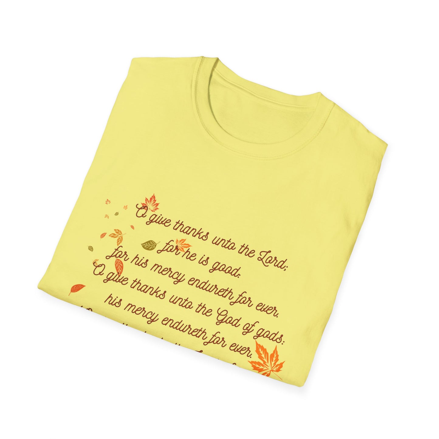 Psalms 136:1-3 - Unisex Softstyle T-Shirt