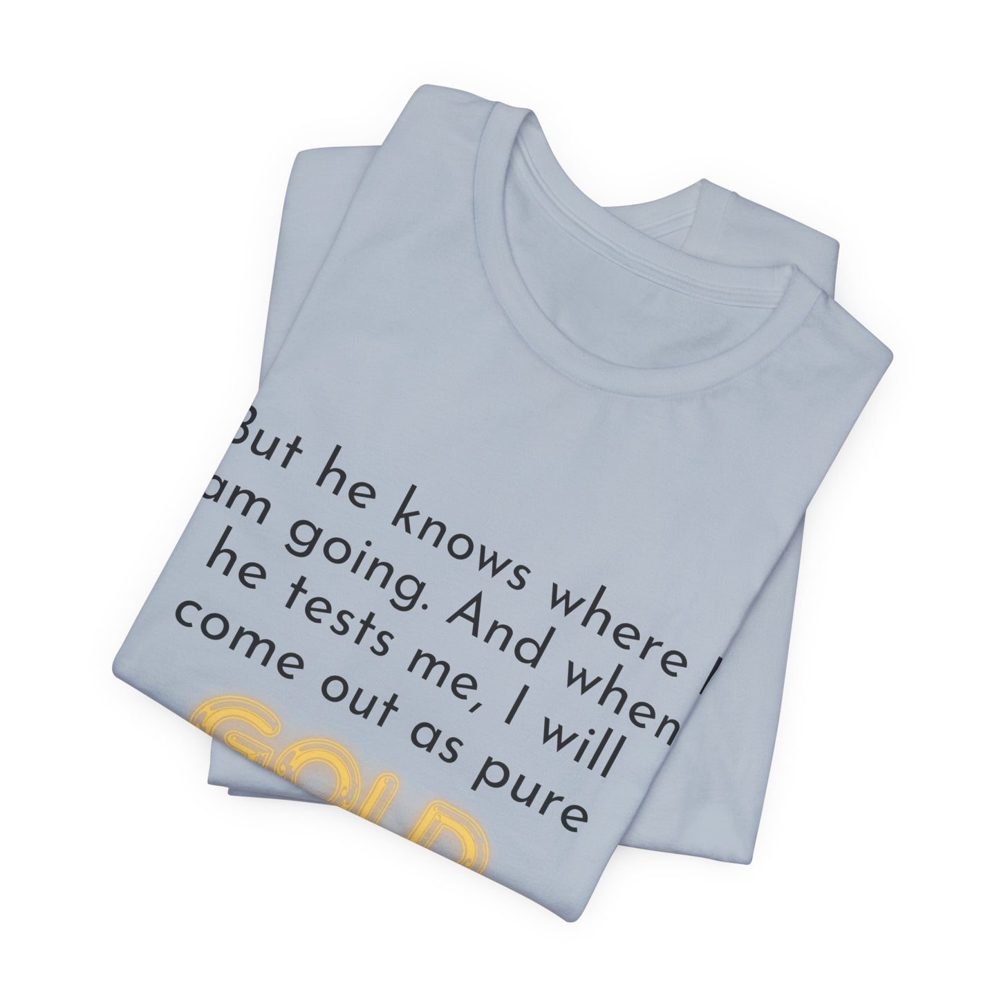 Job 23-10-Unisex Jersey Short Sleeve Tee