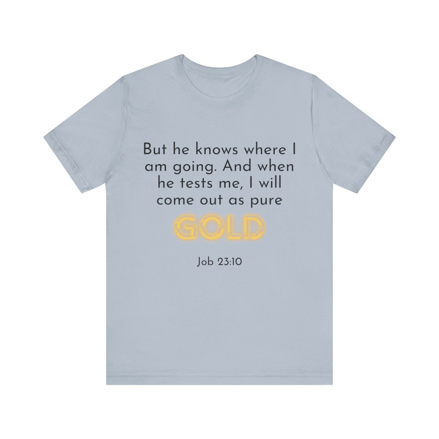 Job 23-10-Unisex Jersey Short Sleeve Tee