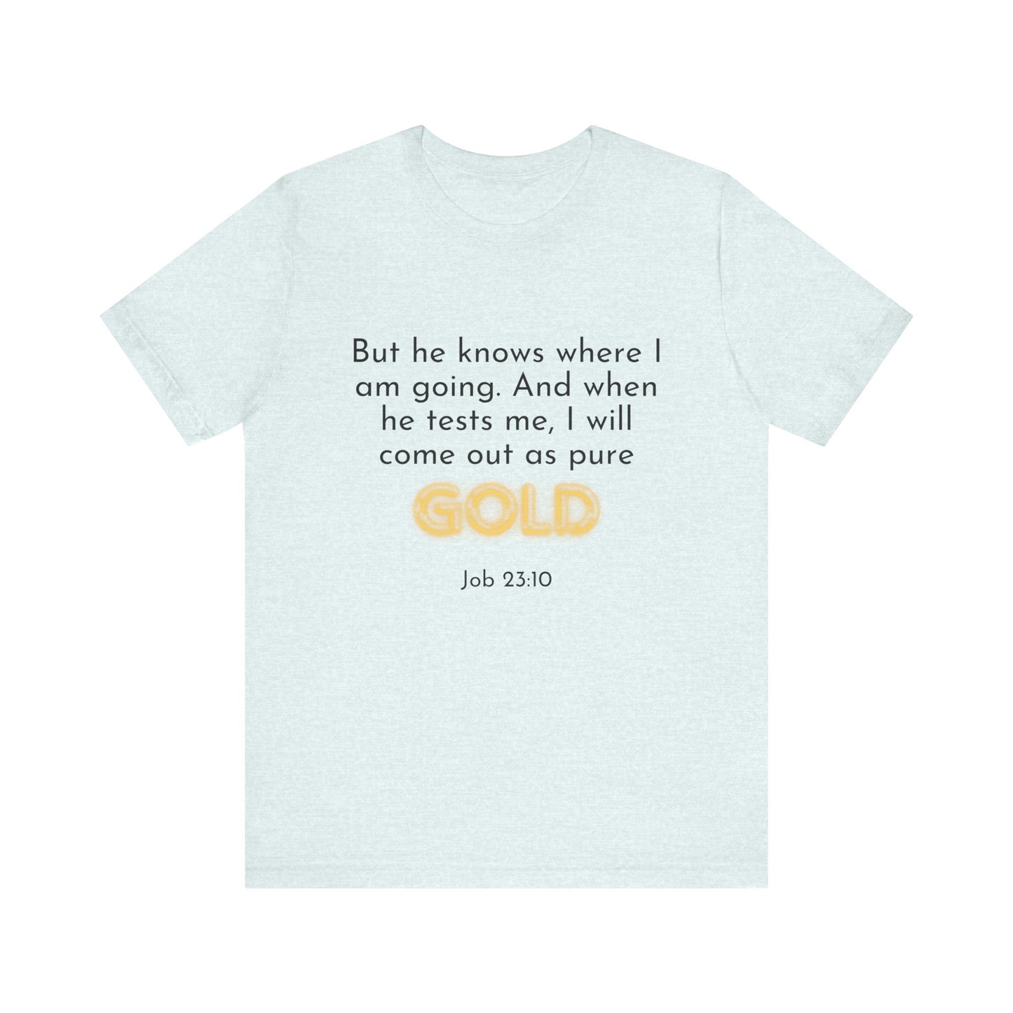 Job 23-10-Unisex Jersey Short Sleeve Tee