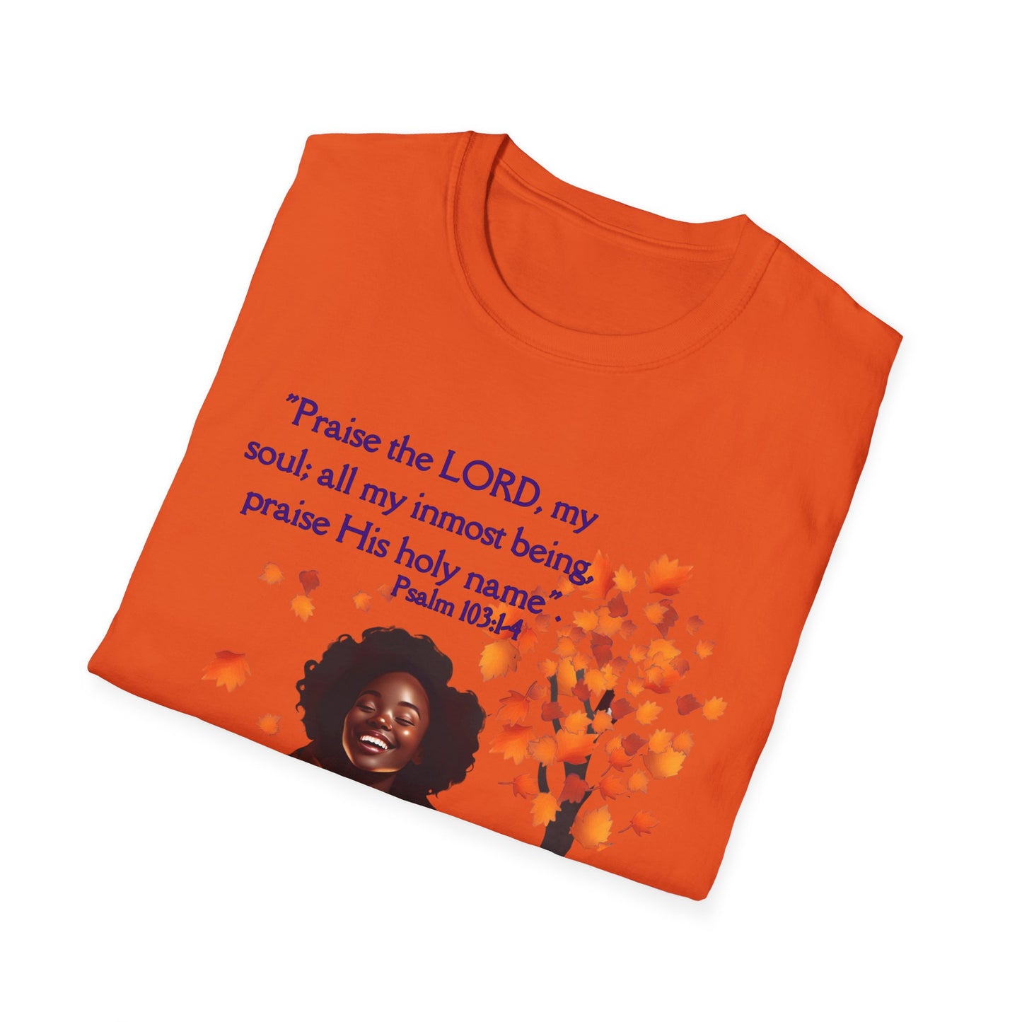 Psalms 103 - Unisex Softstyle T-Shirt