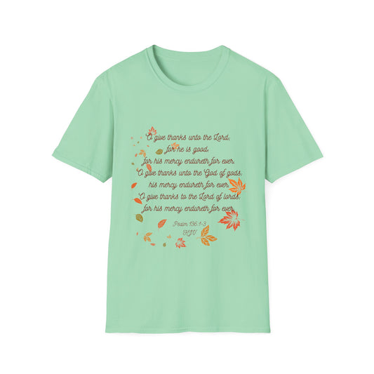 Psalms 136:1-3 - Unisex Softstyle T-Shirt