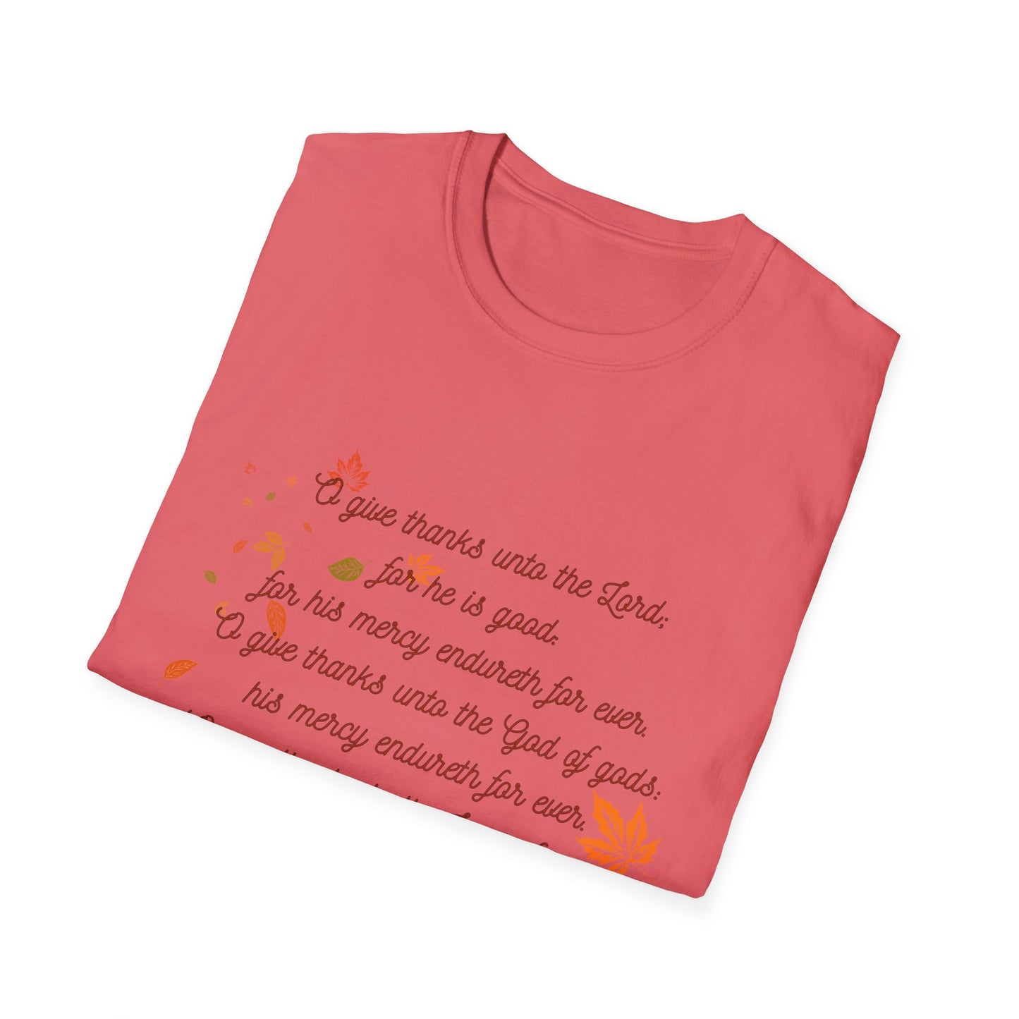 Psalms 136:1-3 - Unisex Softstyle T-Shirt