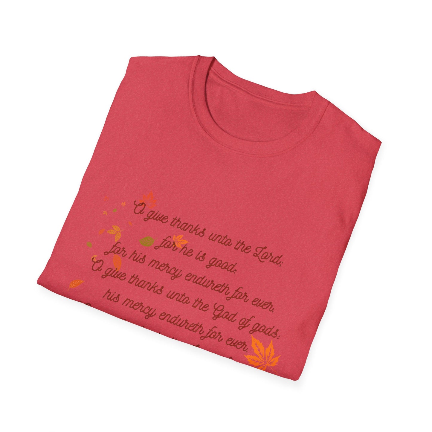 Psalms 136:1-3 - Unisex Softstyle T-Shirt