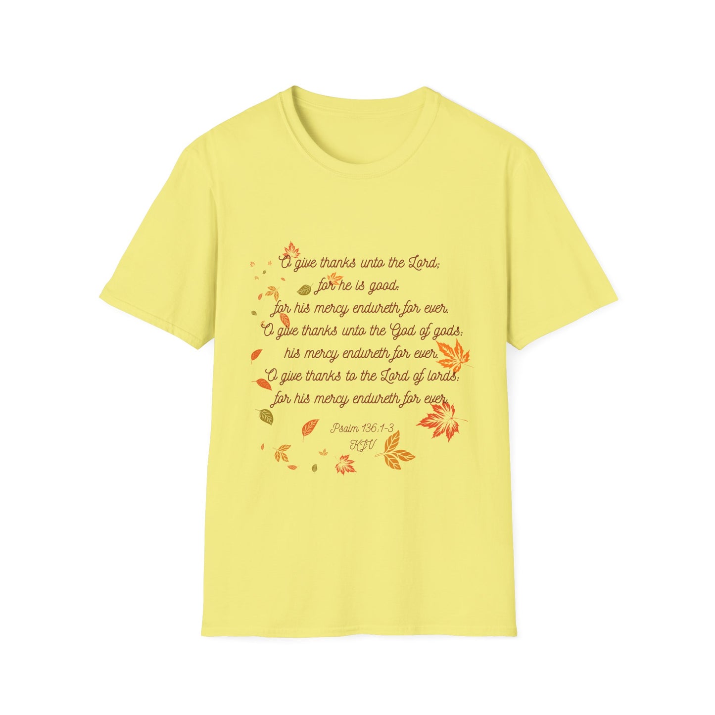 Psalms 136:1-3 - Unisex Softstyle T-Shirt